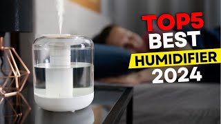 Top 5 Best Humidifiers 2024  What is The Best Humidifier of 2024 [upl. by Nalro615]