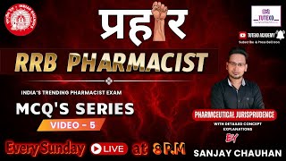 RRB PHARMACIST MCQs PRAHAAR SERIES VIDEO 5 I PHARMACEUTICAL JURISPRUDENCE rrbpharmacist [upl. by Odell]