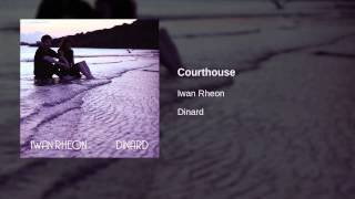 Iwan Rheon  Courthouse  Official Audio [upl. by Hiett]