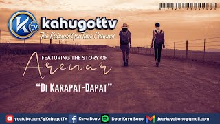 KAHUGOT ARENARS STORY  Di KarapatDapat [upl. by Ardell]