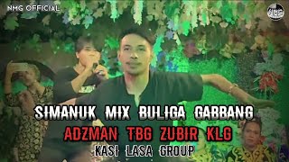 SIMANUK MIX BULIGA GABBANG  ADZMAN TBG ZUBIR KLG [upl. by Ikcir685]