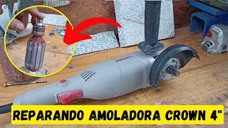 REPARACION AMOLADORA FALLA EN RODAMIENTOS  CROWN 4 PULGADAS [upl. by Stuart113]