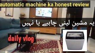 automatic washing machine review  daily vlog  MOrhan Ghazi [upl. by Nacnud]