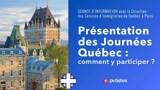 🇨🇦 Présentation des Journées Québec  comment y participer [upl. by Yenrab]