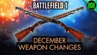 Battlefield 1 December Update Weapons Postpatch Nerfs  Buffs BF1 Giants Shadow Map Gameplay [upl. by Oletha]