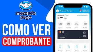 Cómo VER COMPROBANTE de PAGO en MercadoPago Guia Rapida [upl. by Sherill603]