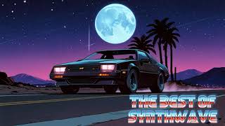 The best of Synthwave  Chillwave  Synthwave  Retrowave [upl. by Selec]