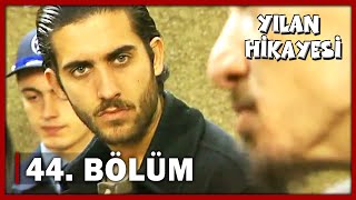 Yılan Hikayesi 44Bölüm  FULL BÖLÜM [upl. by Annayrb]