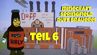 Minecraft Springfield Duff Brauerei  Teil 6 [upl. by Laurianne]