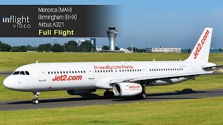 Jet2com Full Flight Menorca to Birmingham SmartLynx Airbus A321 [upl. by Chapen]