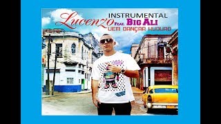 LUCENZO FT BIG ALI VEM DANÇAR KUDURO INSTRUMENTAL [upl. by Jeremiah]