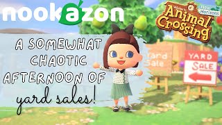 A Somewhat Chaotic Afternoon of Nookazon Yard Sales  Animal Crossing New Horizons [upl. by Cyma]