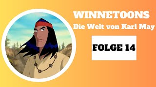 Winnetoons  Die Welt von Karl May  Animation  FOLGE 14 auf Deutsch [upl. by Cobb]