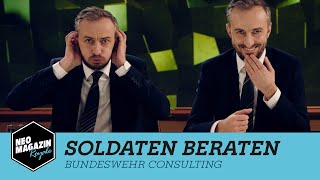 Soldaten beraten  NEO MAGAZIN ROYALE mit Jan Böhmermann  ZDFneo [upl. by Halonna]