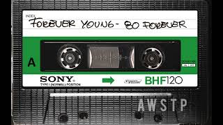 Forever Young 80 Forever vol 1 [upl. by Alded783]