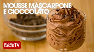 MOUSSE CIOCCOLATO E MASCARPONE di Benedetta Rossi  Ricetta TV Fatto in Casa per Voi [upl. by Coltun]