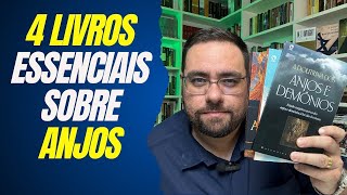 4 Livros Fundamentais Sobre a Doutrina dos Anjos [upl. by Jeu]