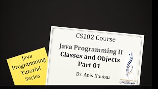 CS102 Introduction to classes and objects Part 01 [upl. by Files]