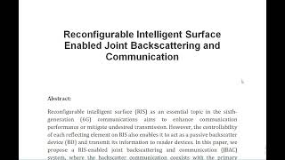 Reconfigurable Intelligent Surface Enabled Joint Backscattering and Communication [upl. by Nyvek]