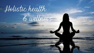 Holistic Health amp Wellness Episode 1 [upl. by Anitsuga714]