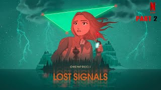 OXENFREE 2 LOST SIGNALS  Part 2  Gameplay Walkthrough  No Commentary [upl. by Hyams934]