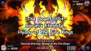 YuGiOh Master Duel  The Downfall of Garunix Eternity Hyang of the Fire Kings [upl. by Braeunig]