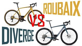 SPECIALIZED ROUBAIX VS DIVERGE  whats the difference [upl. by Hong]