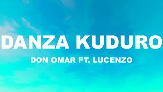 1hour Don Omar  Danza Kuduro ft Lucenzo [upl. by Elleahcim194]