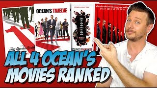 All 4 Oceans Movies Ranked Worst to Best Oceans Eleven to Oceans 8 [upl. by Land]