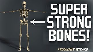 Get Stronger Bones Fast POWERFUL Subliminal Frequency Wizard [upl. by Meridith]