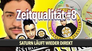 Astrologische Zeitqualität Folge 8 Saturn direktläufig Aussagen für alle ACs amp Sternzeichen [upl. by Ecikram]