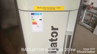 RADIJATOR biolux uni 20 kw kotao na pelet [upl. by Oicafinob]