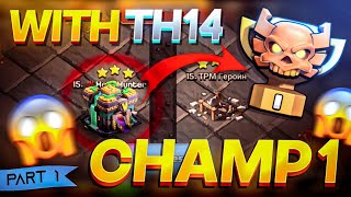 Champion 1 PROMOTED With TH14 🔥  Our Family Clan Tour  PART 1 Clash Of Clans Tamil [upl. by Nitfa]