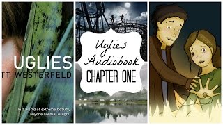 Uglies Audiobook Chapter One [upl. by Ainolopa]