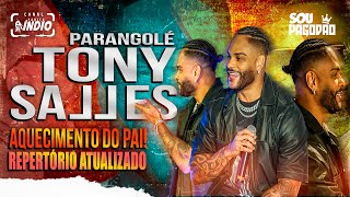 TONY SALLES  Parangolé  REPERTÓRIO ATUALIZADO  SETEMBRO 2024  musicasnovas praparedão [upl. by Arat]