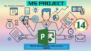 MS Project  14 Work Breakdown Structure WBS [upl. by Gabe768]