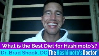 What is the Best Diet for Hashimotos [upl. by Willy316]