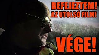 FŰRÉSZ MÁNIA VÉGE BEFEJEZTEM AZ UTOLSÓ FILM [upl. by Alleinnad954]