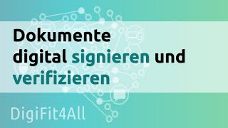 DigiFit4All Dokumente digital signieren und verifizieren [upl. by Yate]