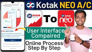 kotak neo account full details  kotak trader app to kotak neo  kotak securities to kotak neo [upl. by Keli862]