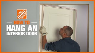 How to Install an Interior Door  The Home Depot [upl. by Schuman116]