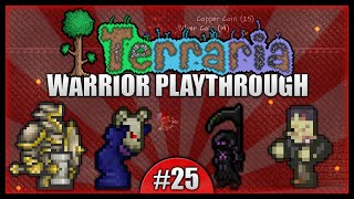 Lets Play Terraria 124  Warrior Class Playthrough  Dungeon amp Eclipse Farming Episode 25 [upl. by Oisangi]