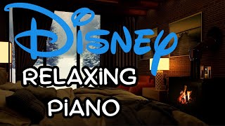 Disney Piano Compilation with Fireplace for Study  Work  Stress Relief  Relaxation 4K [upl. by Driskill]