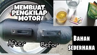 Kreatif  Cara membuat pengkilap bodi motor dengan bahan sederhana [upl. by Ytak]