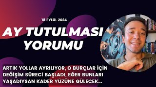 AY TUTULMASI ♓ BALIK BURCUNDA 18 EYLÜL 2024 [upl. by Cence]