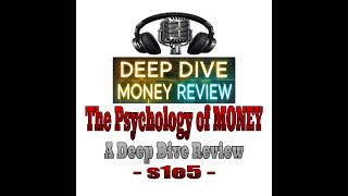 The Psychology of Money  Deep Dive Money Review [upl. by Nahbois]