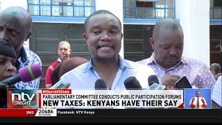 Finance Committee hears Siaya Mombasa views on new tax proposals [upl. by Itida]