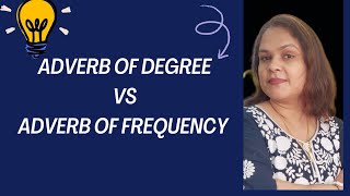 How Often and How Much Adverbs of Frequency amp Degree Explained [upl. by Hijoung]