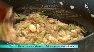 08092014 Recette de saison  rôti de porc aux cèpes [upl. by Llertrac]