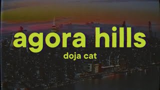 Doja Cat  Agora Hills Lyrics [upl. by Tildi]